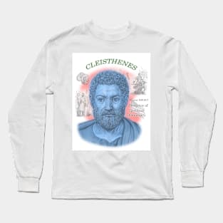 Cleisthenes, Inventor of Democracy Long Sleeve T-Shirt